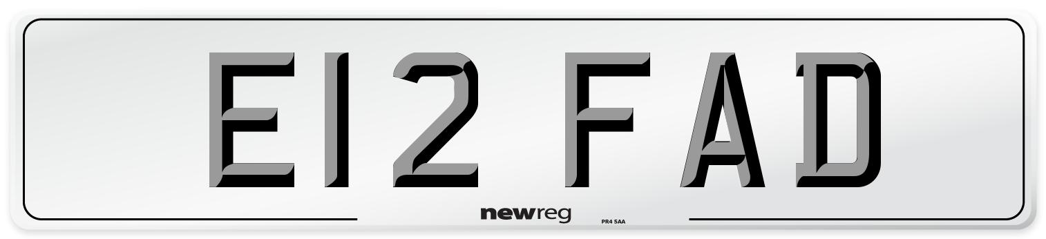E12 FAD Number Plate from New Reg